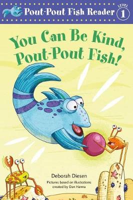 Book cover for You Can Be Kind, Pout-Pout Fish!