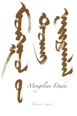 Cover of Mongolian Etudes