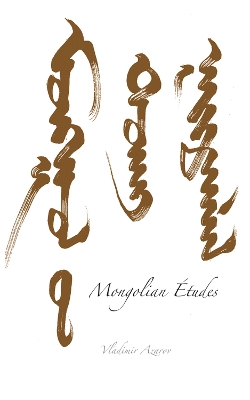 Book cover for Mongolian Etudes