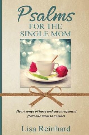 Cover of Psalms for the Single Mom