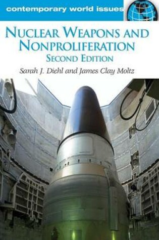 Cover of Nuclear Weapons and Nonproliferation