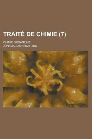 Cover of Traite de Chimie (7)