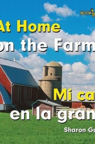 Cover of Mi Casa En La Granja / At Home on the Farm