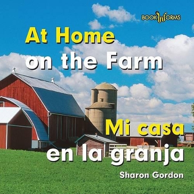 Book cover for Mi Casa En La Granja / At Home on the Farm