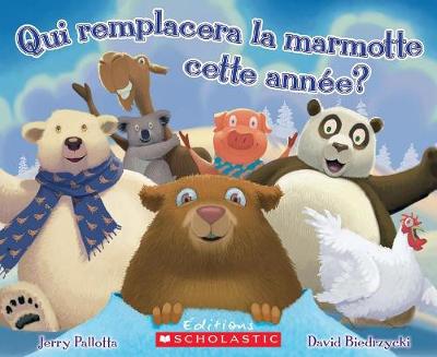 Book cover for Qui Remplacera La Marmotte Cette Annee?
