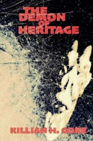 Cover of The Demon of Heritage