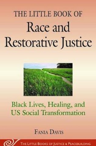 Cover of The Little Book of Race and Restorative Justice
