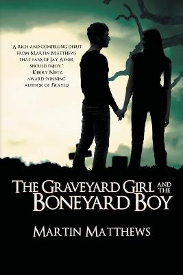 Book cover for The Graveyard Girl and The Boneyard Boy