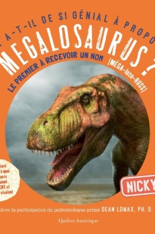 Cover of Qu'y A-T-Il de Si Génial À Propos de Megalosaurus?