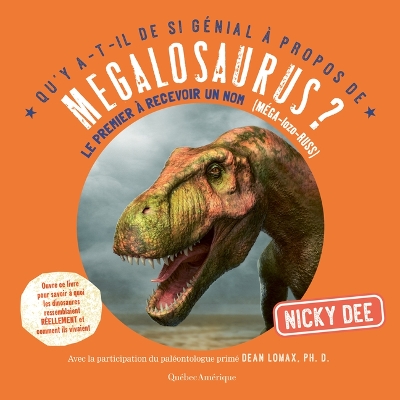 Cover of Qu'y A-T-Il de Si Génial À Propos de Megalosaurus?