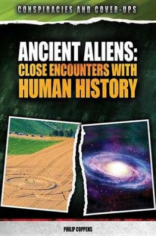 Cover of Ancient Aliens: Close Encounters with Human History