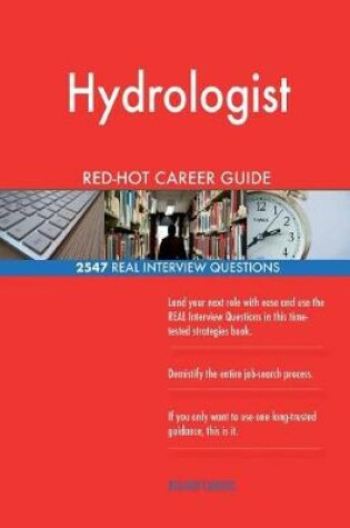 Cover of Hydrologist RED-HOT Career Guide; 2547 REAL Interview Questions