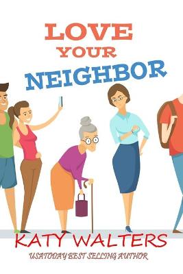 Book cover for Love your Neighbor