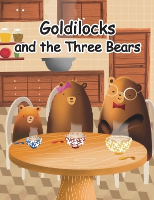 Book cover for Goldilocks and the Three Bears