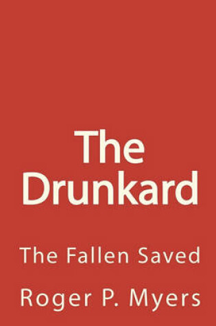 Cover of The Drunkard