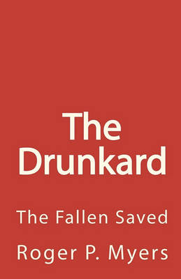 Book cover for The Drunkard