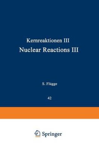 Cover of Kernreaktionen III / Nuclear Reactions III