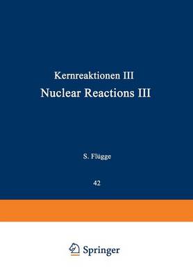 Cover of Kernreaktionen III / Nuclear Reactions III