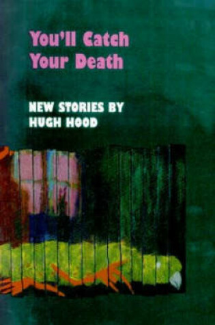 Cover of You'll Catch Your Death