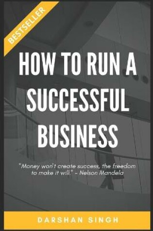 Cover of How to run a successful business?