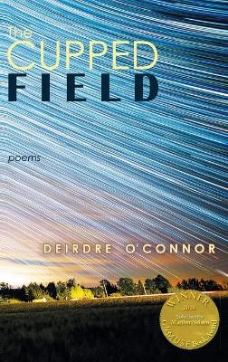 Book cover for The Cupped Field (Able Muse Book Award for Poetry)