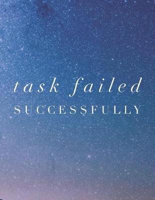 Book cover for Task Failed Successfully