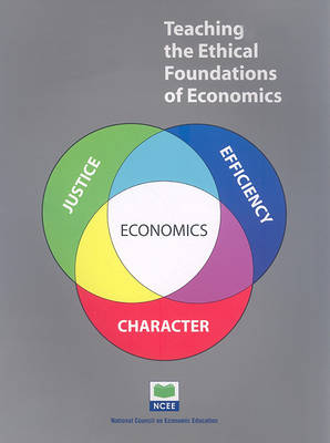 Book cover for Teaching the Ethical Foundations of Economics