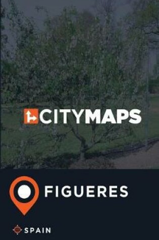 Cover of City Maps Figueres Spain