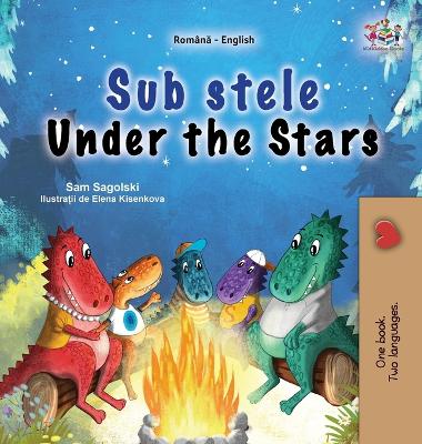 Book cover for Under the Stars (Romanian English Bilingual Kids Book)