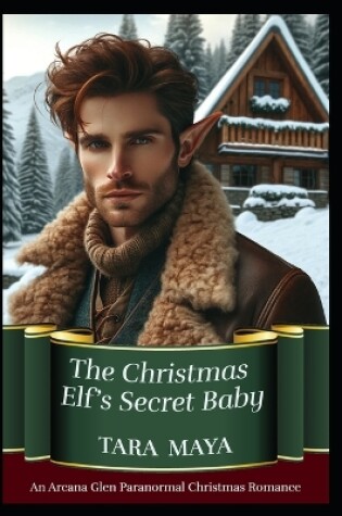 Cover of The Christmas Elf's Secret Baby