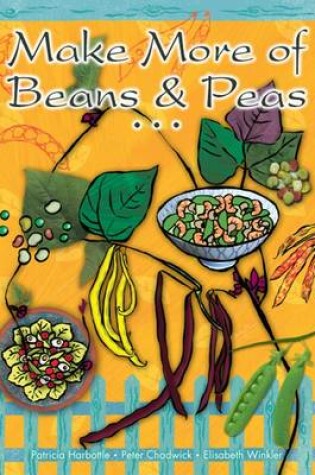 Cover of Make More of Beans and Peas