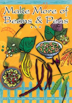 Cover of Make More of Beans and Peas