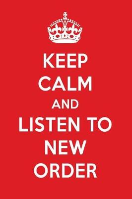 Book cover for Keep Calm and Listen to New Order