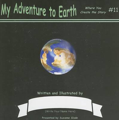 Book cover for My Adventure to Earth