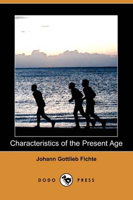 Book cover for Characteristics of the Present Age (Dodo Press)