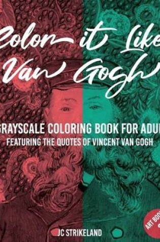 Cover of Color It Like Van Gogh A Grayscale Coloring Book for Adults Art Book 3