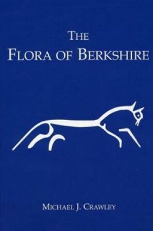 Cover of The Flora of Berkshire
