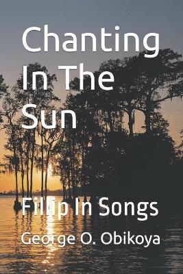 Book cover for Chanting In The Sun