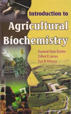 Cover of Introduction to Agricultural Biochemistry