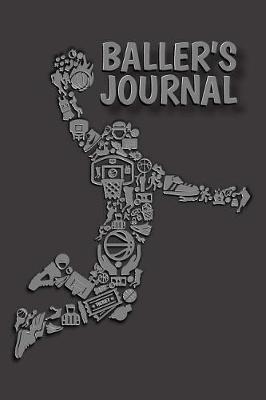 Book cover for Baller's Journal