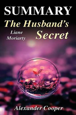 Book cover for Summary - The Husband's Secret