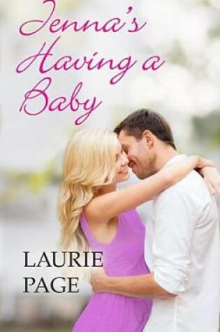 Cover of Jenna's Having a Baby