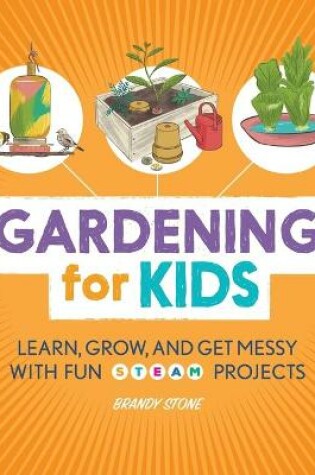 Cover of Gardening for Kids