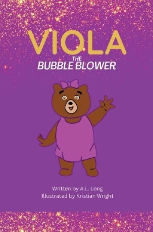 Cover of Viola the Bubble Blower