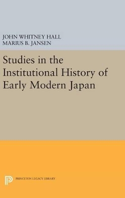 Cover of Studies in the Institutional History of Early Modern Japan