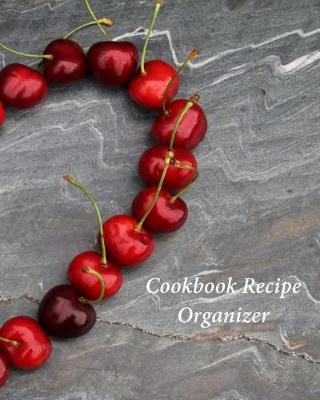 Book cover for Cookbook Recipe Organizer