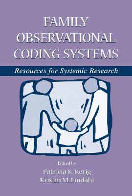 Book cover for Family Observational Coding Systems