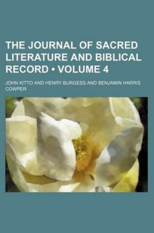 Cover of The Journal of Sacred Literature and Biblical Record (Volume 4)