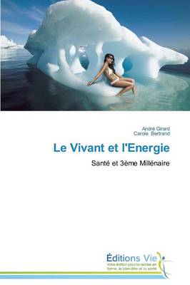 Book cover for Le Vivant Et l'Energie