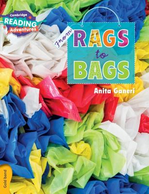 Book cover for Cambridge Reading Adventures From Rags to Bags Gold Band